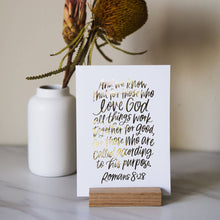 Load image into Gallery viewer, Romans 8:28 5X7 Gold Foiled Print