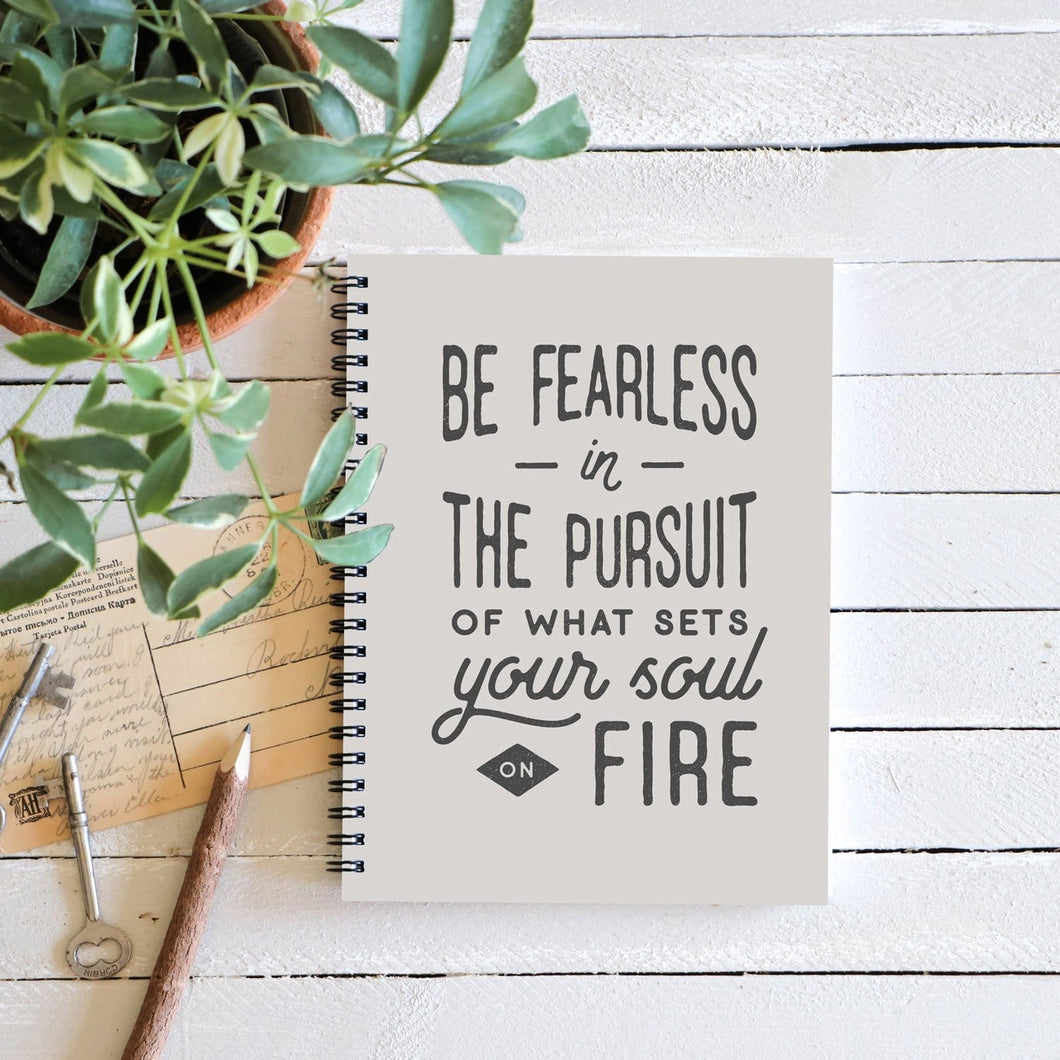 Be Fearless Spiral Journal