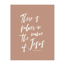 Load image into Gallery viewer, Power in the Name of Jesus Art Print

